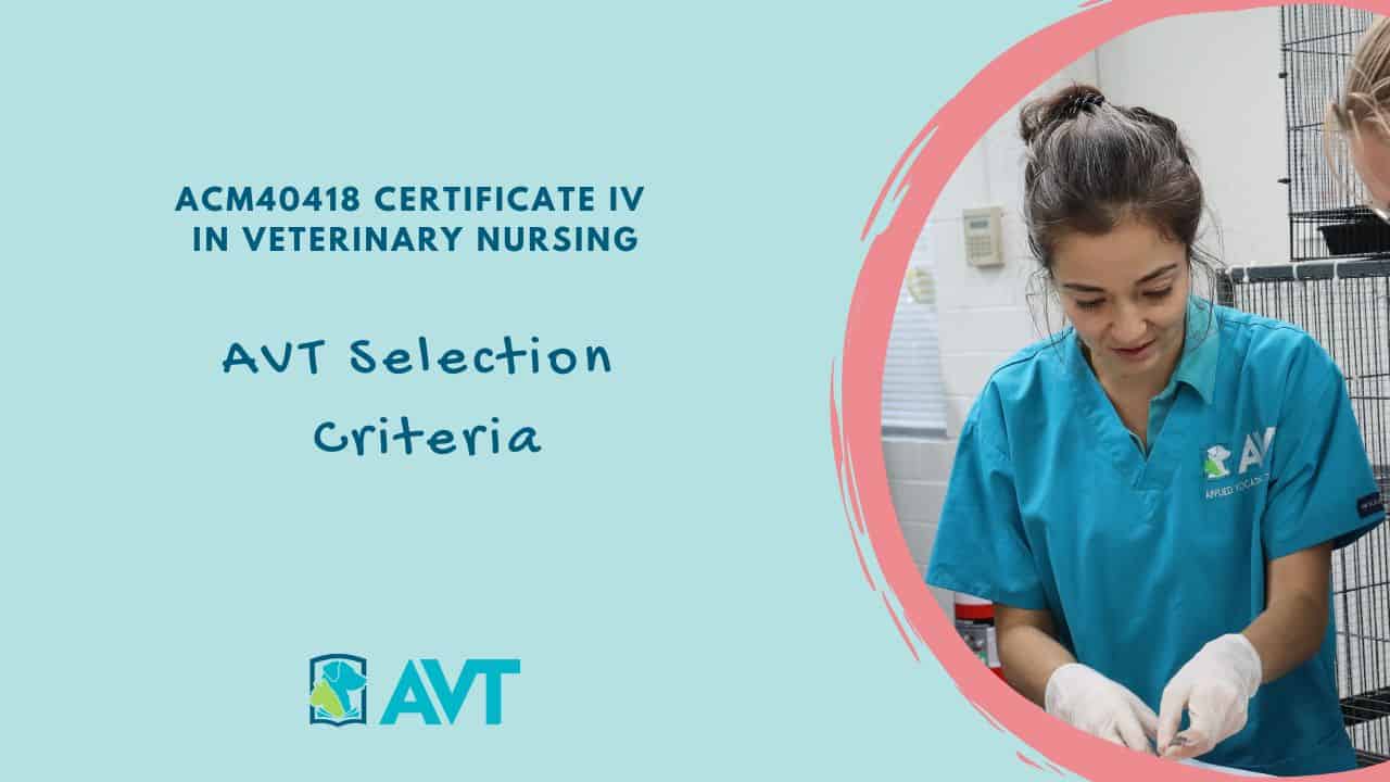 AVT Selection Criteria